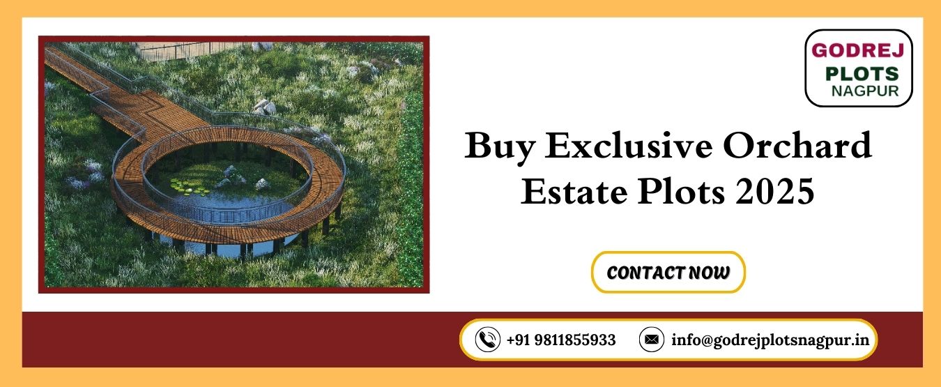 Buy Exclusive Orchard Estate Plots 2025